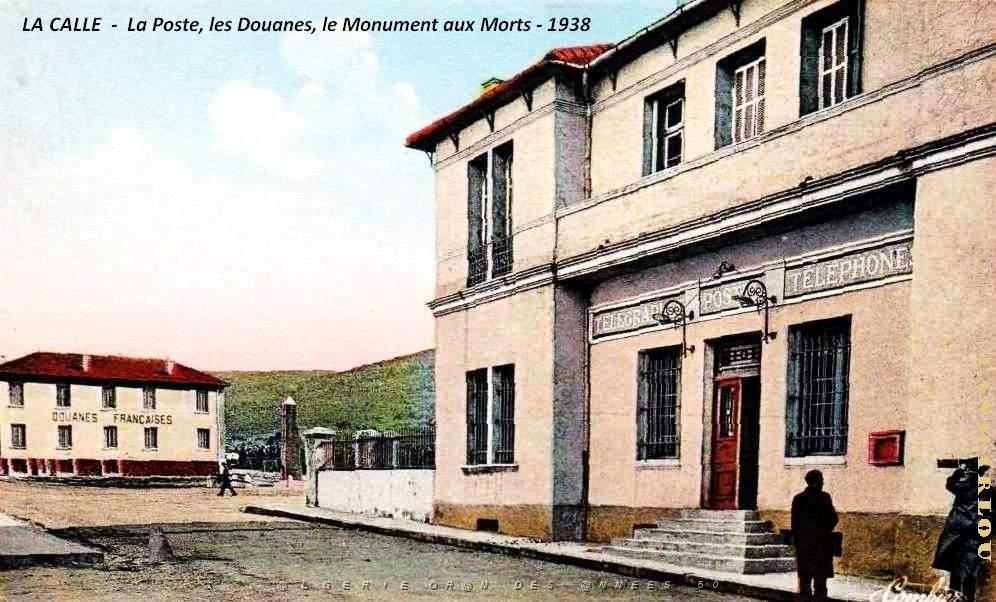 La Calle - Poste - Douanes et Monument  aux Morts - 1938.jpg